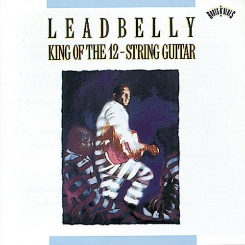 leadbelly king of the 12-string