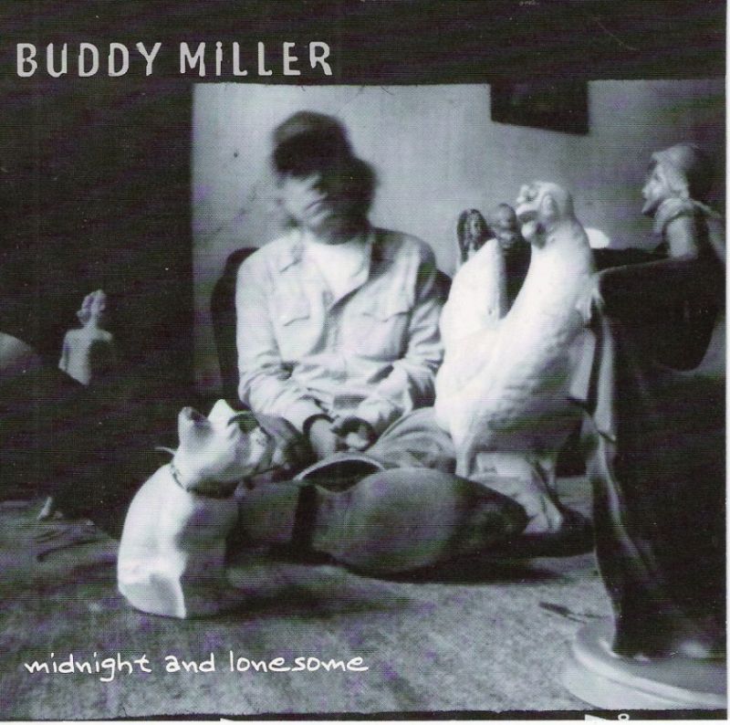 buddy miller midnight and lonesome