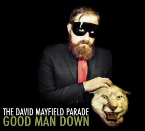 david mayfield parade good man down