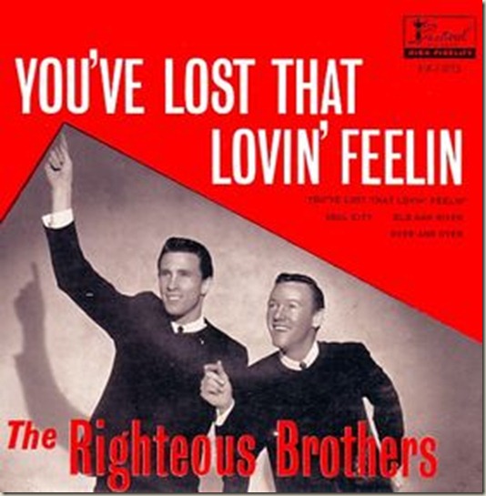 righteus brothers you've lost that lovin feeling
