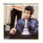 bob dylan - highway_61_revisited