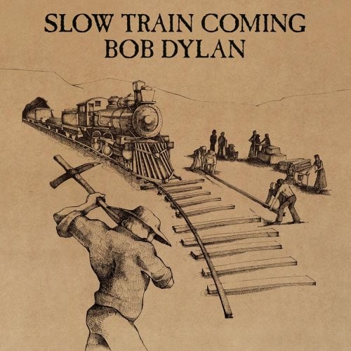 Bob Dylan slow train