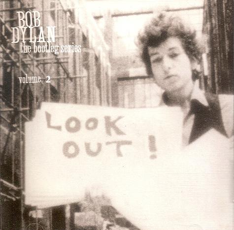 Bob Dylan - The Bootleg Series 2