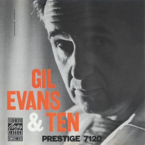 gil evans and ten