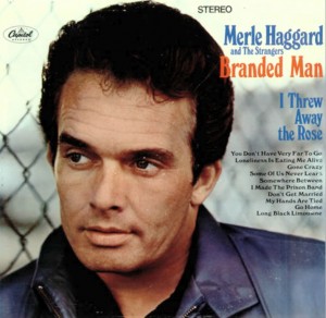 Merle-Haggard-Branded-Man | My Site