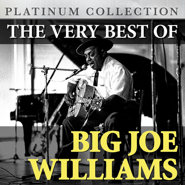 the very best big joe williams