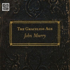 John Murry graceless age