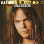 Neil Young Like A Hurricane
