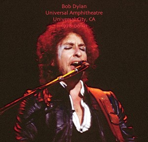 June 1: Bob Dylan – Universal Amphitheater, Los Angeles, California ...