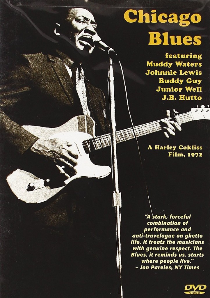 Chicago Blues 1972 documentary All Dylan A Bob Dylan blog