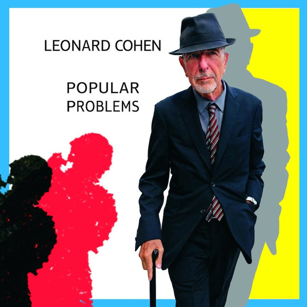 leonard cohen popular problems