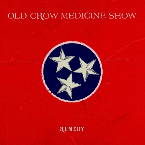 old crow medecine show - remedy