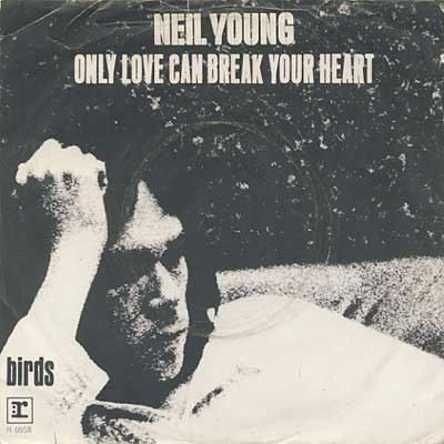 neil young only love can break