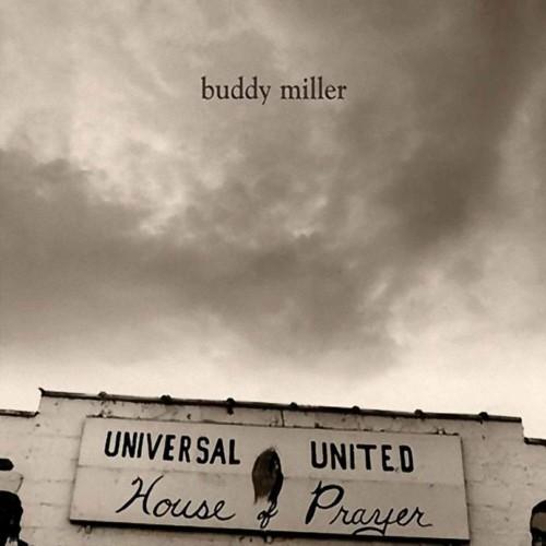 buddy-miller-universal-united-house-of-prayer-2004